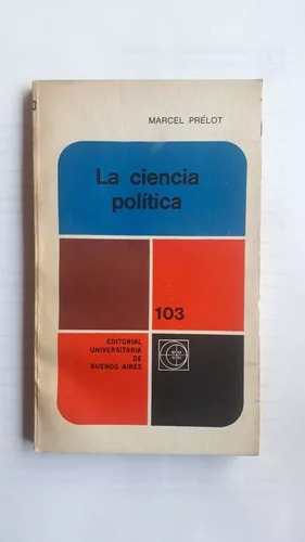 La Ciencia Política  Marcel Prélot