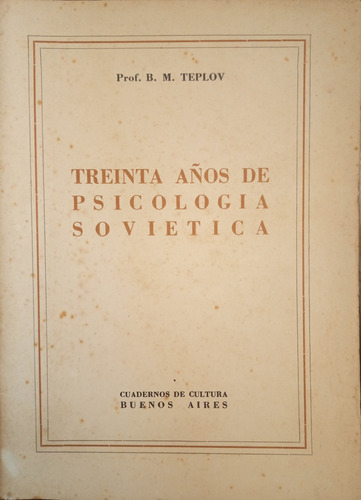 Teplov 30 Años De Psicología Soviética (Usado)