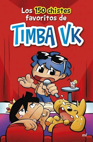 150 Chistes Favoritos De Timba Vk, Los