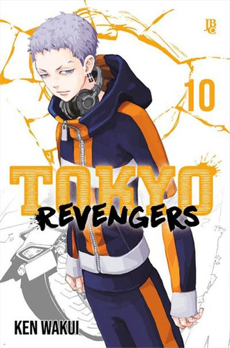 Tokyo Revengers - Vol. 10 - 10ªed.(2023), De Ken Wakui. Editora Jbc, Capa Mole, Edição 10 Em Português, 2023