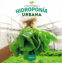 Comprar Hidroponía Urbana Flore Burgardt Albatros