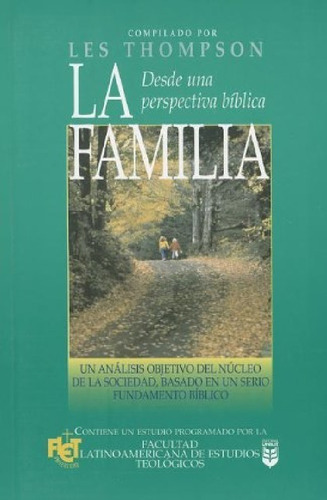 Familia Desde Una Perspectiva Biblica - Fiet