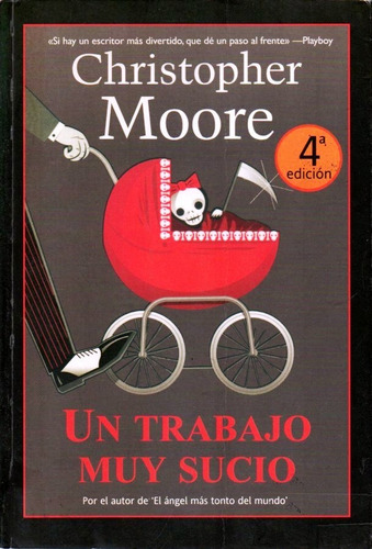 Un Trabajo Muy Sucio Cristopher Moore Novela Sobre La Muerte