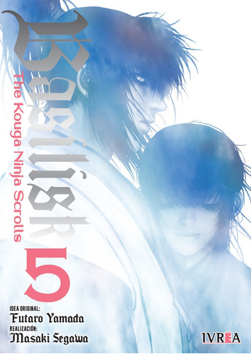Basilisk: The Kouga Ninja Scrolls 5 - Yamada - Segawa, de Yamada, Futaro. Editorial Ivrea, tapa blanda en español, 2023