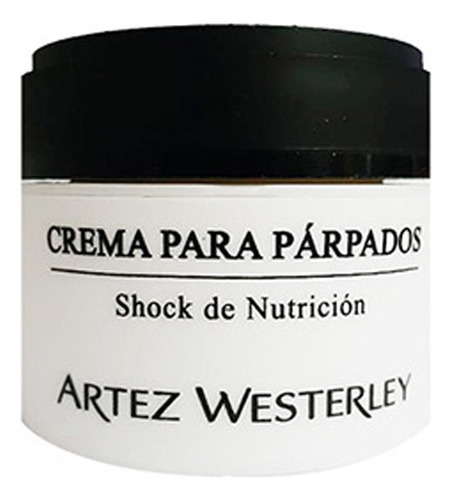 Crema Para Parpados Shock De Nutricion Artez Westerley X 25g
