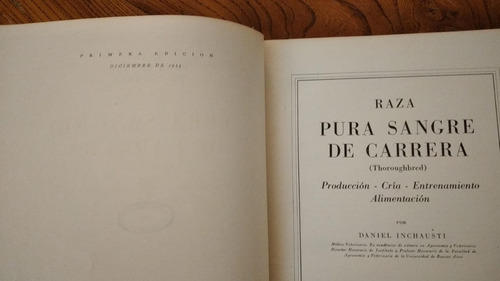 Raza Pura Sangre De Carrera. D. Inchausti. 1ª Edición (55)
