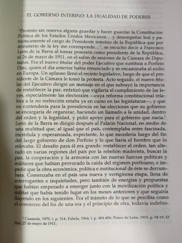 Entre El Porfiriato Y La Revolución. Felipe Ávila. Ed. Unam