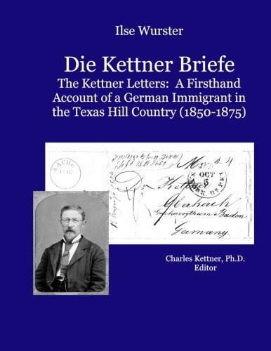 Die Kettner Briefe The Kettner Lettners A Firsthand Account 