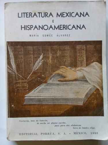 Literatura Mexicana E Hispanoamericana - María Edmée Álvarez