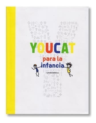 Youcat Para La Infancia 