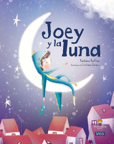 Libro Joey Y La Luna.col. Libros Ilustrados