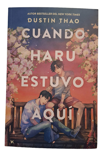 Cuando Haru Estuvo Aquí, De Dustin Thao. Editorial Young Kiwi, Tapa Blanda En Español, 2024