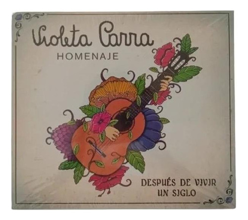 Varios Interpretes - Homenaje A Violeta Parra Cd