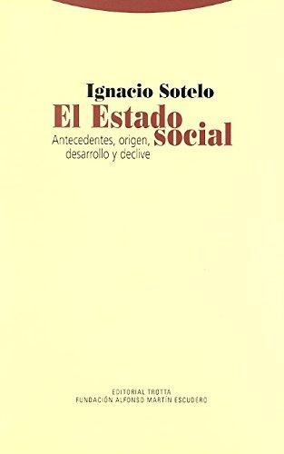 El Estado Social, Ignacio Sotelo, Trotta
