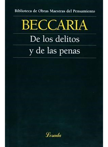 De Los Delitos Y De Las Penas - Beccaria - Losada - #d