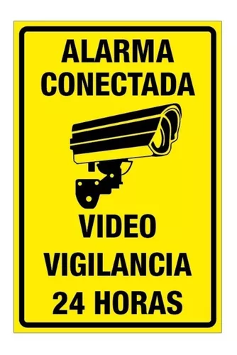 1 Cartel PVC cámaras de seguridad más 2 vinilos alarma conectada