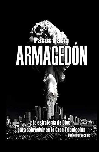 Libro Pasos Hacia Armagedón (spanish Edition)