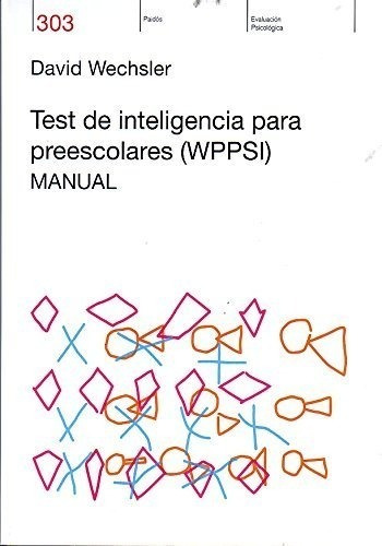 Test De Inteligencia Para Preescolares  Wpps 