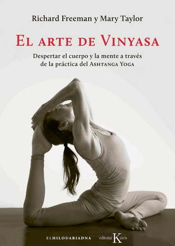 Libro El Arte De Vinyasa De Richard Freeman