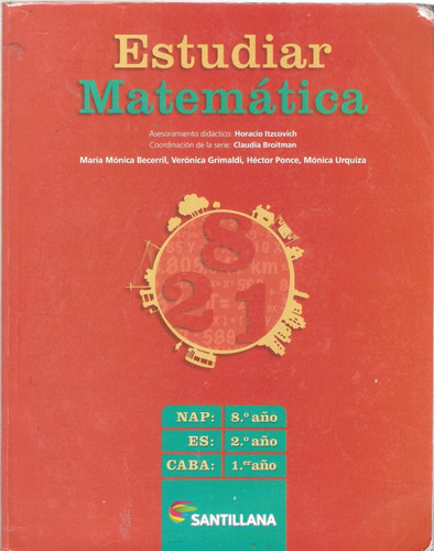 Estudiar Matemática 8º/2º/1º, Itzcovich & Broitman. Sant.