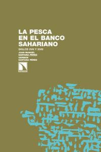 La Pesca En El Banco Sahariano (libro Original)