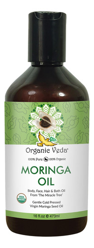 Organic Veda Aceite De Moringa Orgánico Puro Prensado En F.