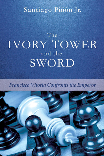 Libro: En Inglés La Torre De Marfil Y La Espada Francisco Vi