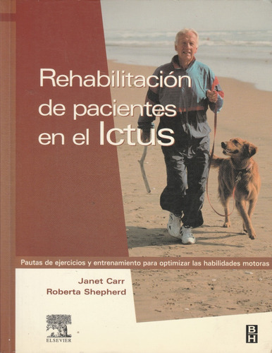 Rehabilitacion De Pacientes En El Lctus Janet Carr