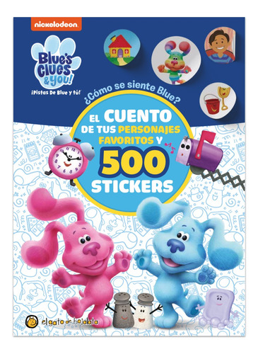 Libro Infantil ¿cómo Se Siente Blue? Nickelodeon, De Nickelodeon. Editorial Guadal, Tapa Blanda, Edición 1 En Español, 2023