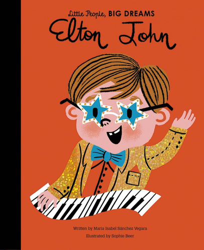 Book: Elton John (volume 50) (little People, Big Dreams, 51)