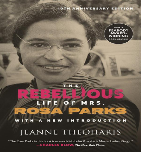 Rebellious Life Of Mrs Rosa Parks, De Theoharis Jeanne. Editorial Beacon En Inglés, 2025
