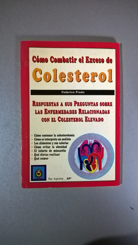 Cómo Combatir El Exceso De Colesterol - Prado