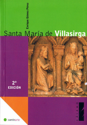 Santa Marãâa De Villasirga, De Gómez Pérez, Enrique. Editorial Ediciones Cálamo, Tapa Blanda En Español
