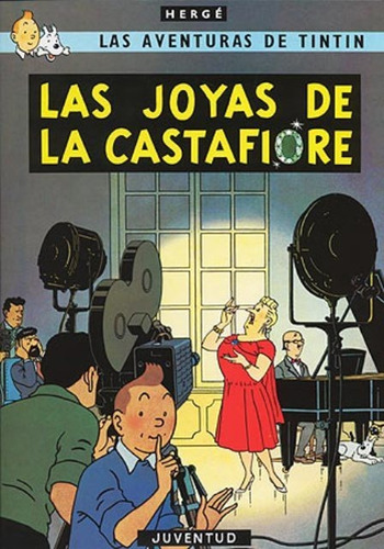 Las Joyas De La Castafiore - Tintín, Hergé, Ed. Juventud