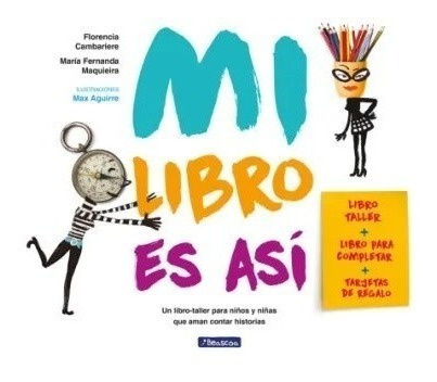 Mi Libro Es Asi Libro Taller Para Completar Cambariere