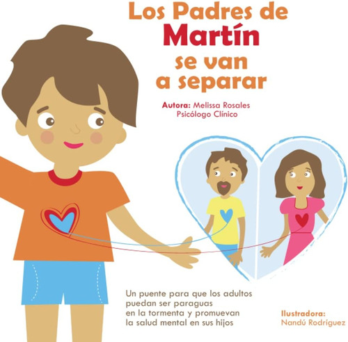 Libro: Los Padres De Martín Se Van A Separar: Un Puente Para