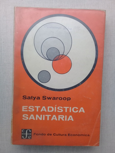 Estadística Sanitaria Satya Swaroop  1964 