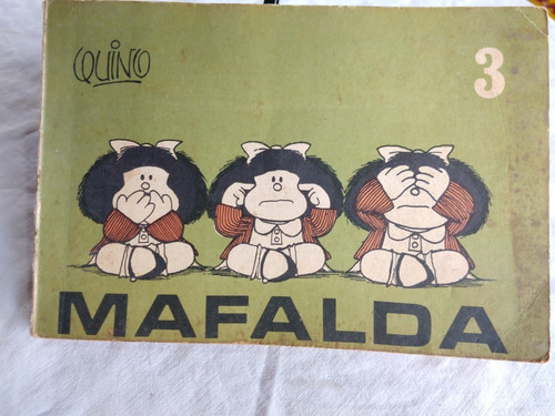 Mafalda 3 - Quino Ediciones De La Flor Año 74