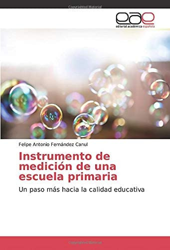 Libro: Instrumento De Medición De Una Escuela Primaria: Un P
