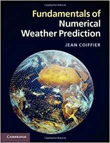 Fundamentals Of Numerical Weather Prediction