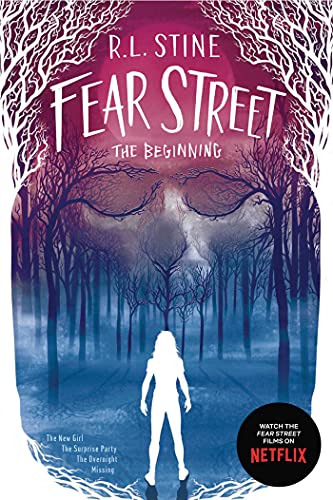 Book : Fear Street The Beginning The New Girl; The Surprise