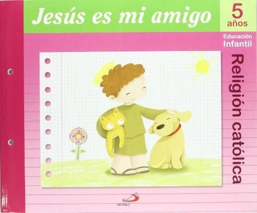  04 Jesus Es Mi Amigo 5 Anos Proyecto Mana  - 