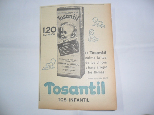 Tosantil Suarry De Geniol Tos Infantil Publicidad 1937