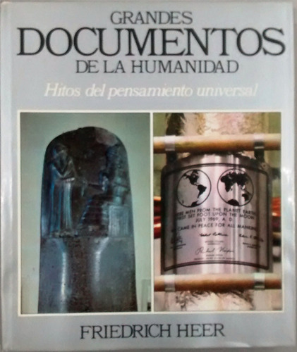 Grandes Documentos De La Humanidad / Friedrich Heer