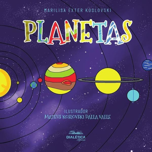 Planetas - Marilisa Exter Koslovski