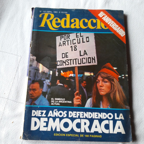 Revista Redacción Nº 122 Abril 1983 - 10 Años Democracia