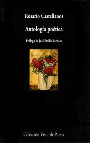 Antología Poética - Rosario Castellanos