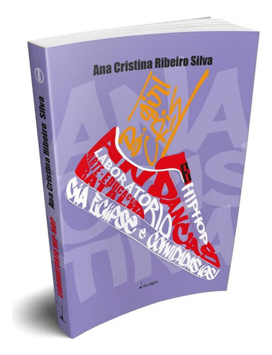 Libro Laboratorio Hip Hop De Silva Ana Cristina Ribeiro Lit