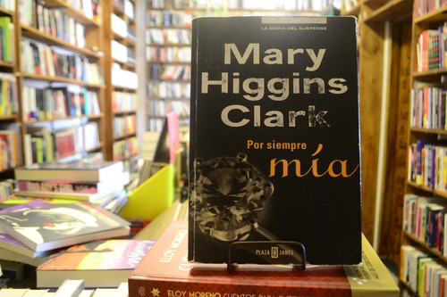 Por Siempre Mía. Mary Higgins Clark.