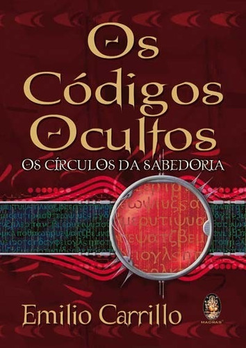 Os Códigos Ocultos, De Emilio Carrillo. Editora Madras, Capa Mole Em Português
